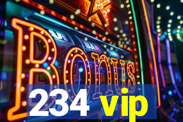 234 vip